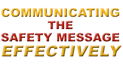 Communicating Safety Message